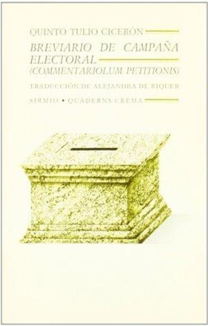BREVIARIO DE LA CAMPAÑA ELECTORAL | 9788477690788 | QUINTO TULIO CICERÓN
