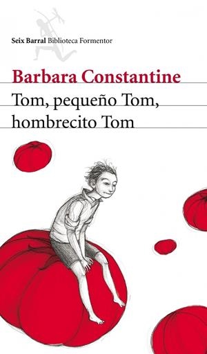 TOM, PEQUEÑO TOM, HOMBRECITO TOM | 9788432209383 | CONSTANTINE