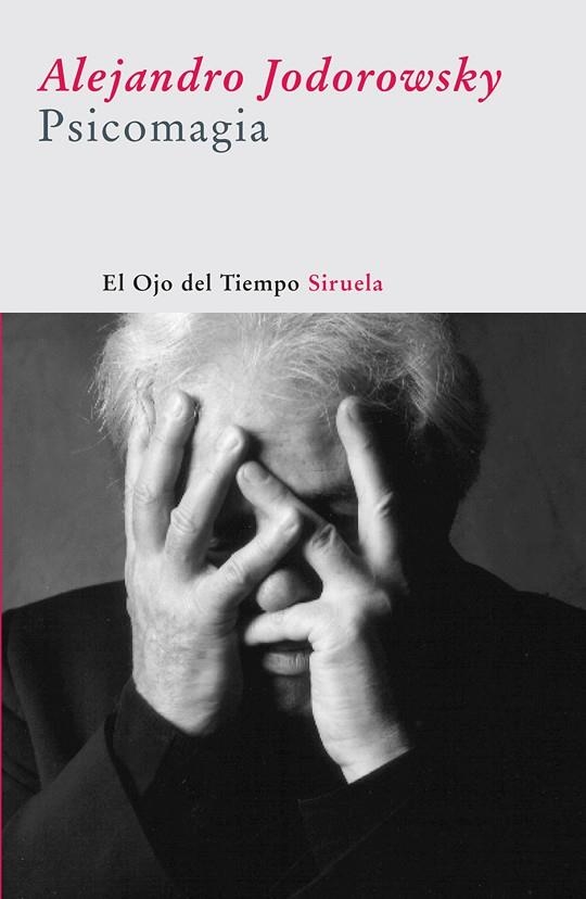 PSICOMAGIA OT-19 | 9788498411171 | JODOROWSKY, ALEJANDR