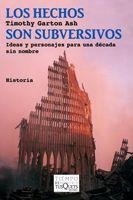 LOS HECHOS SON SUBVERSIVOS | 9788483833582 | ASH