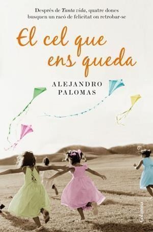 EL CEL QUE ENS QUEDA | 9788466412902 | PALOMAS