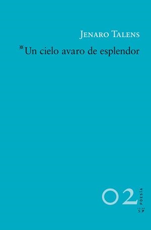 UN CIELO AVARO DE ESPLENDOR | 9788415065227 | TALENS