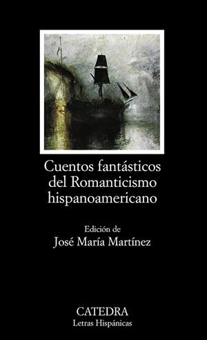 CUENTOS FANTASTICOS DEL ROMANTIC | 9788437628592 | VARIOS AUTORES