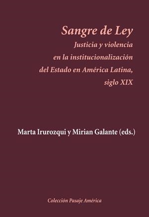 SANGRE DE LEY | 9788496813571 | IRUROZQUI VICTORIANO, MARTA/GALANTE BECERRIL, MIRIAN/Y OTROS