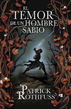 EL TEMOR DE UN HOMBRE SABIO | 9788401352331 | ROTHFUSS