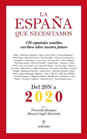 LA ESPAÑA QUE NECESITAMOS | 9788415338277 | VARIOS AUTORES