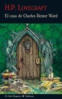 EL CASO DE CHARLES DEXTER WARD | 9788477027096 | LOVECRAFT
