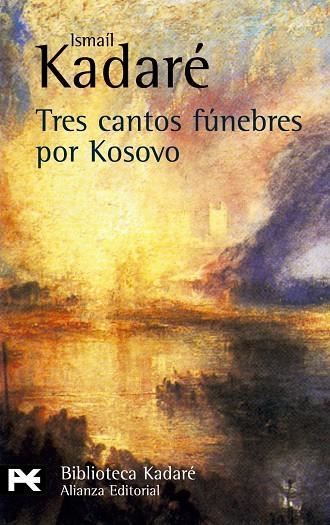 TRES CANTOS FUNEBRES PARA KISOVO | 9788420656809 | KADARÚ, ISMAIL
