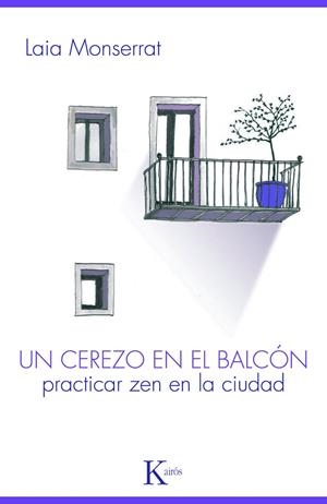 UN CEREZO EN EL BALCON | 9788499880303 | MONSERRAT, LAIA