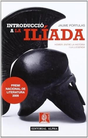 INTRODUCCIO A LA ILIADA | 9788498591354 | PORTULAS, JAUME