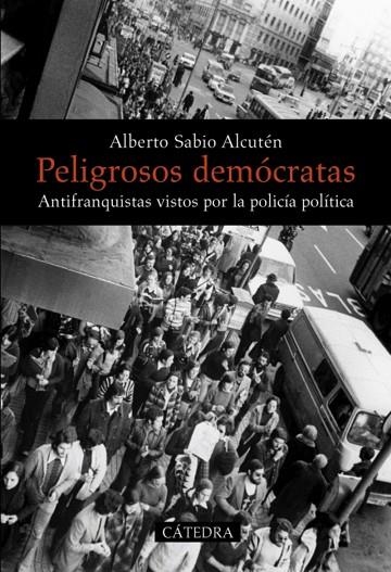 PELIGROSOS DEMOCRATAS | 9788437628974 | SABIO