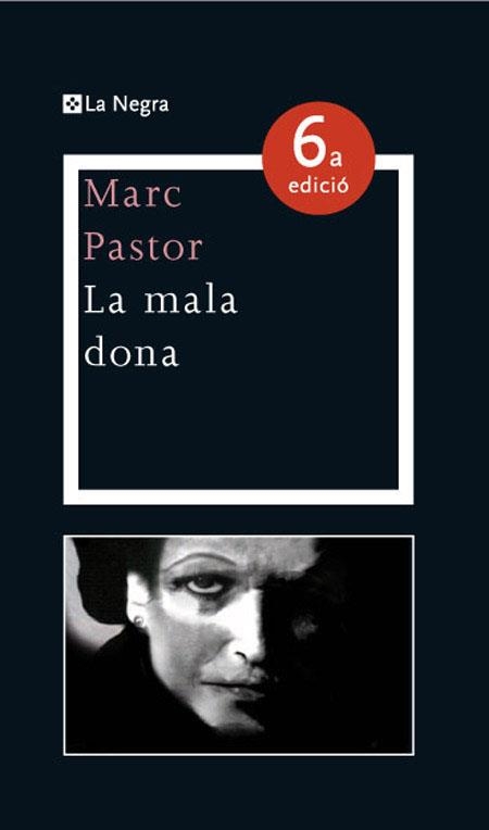 LA MALA DONA | 9788482649825 | PASTOR