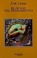 OCASO DEL PENSAMIENTO | 9788483104736 | CIORAN