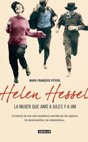 HELEN HESSEL, LA MUJER QUE AMO | 9788403011502 | FRANÇOISE