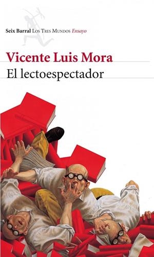EL LECTOESPECTADOR | 9788432214080 | MORA