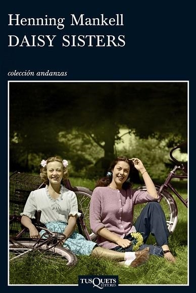DAISY SISTERS | 9788483833469 | MANKELL
