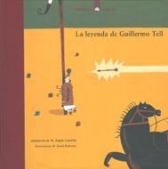 LA LEYENDA DE GULLERMO TELL | 9788424619756 | GARDELLA/ BALLESTER