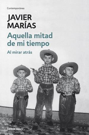 AQUELLA DE MI TIEMPO | 9788499890135 | MARIAS