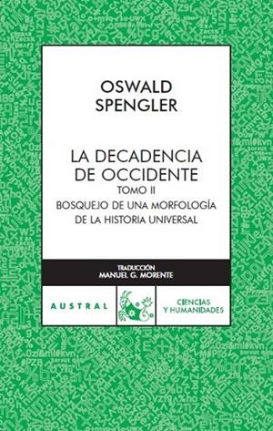 LA DECADENCIA DE OCCIDENTE | 9788467023466 | SPENGLER