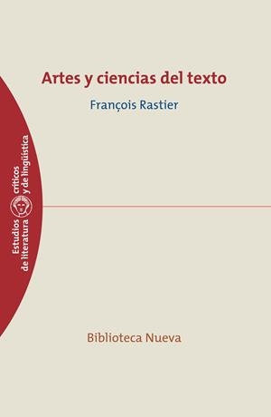 ARTES Y CIENCIAS DEL TEXTO | 9788499402796 | RASTIER