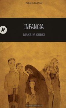 INFANCIA | 9788415509004 | GORKI, MAXIM