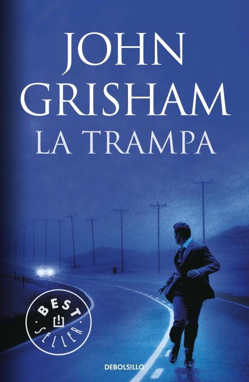 LA TRAMPA | 9788499081557 | GRISHAM