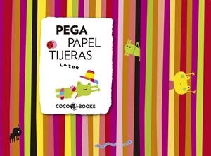 PEGA PAPEL TIJERAS | 9788493962104 | ZOO, LA
