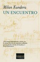 UN ENCUENTRO | 9788483831571 | KUNDERA