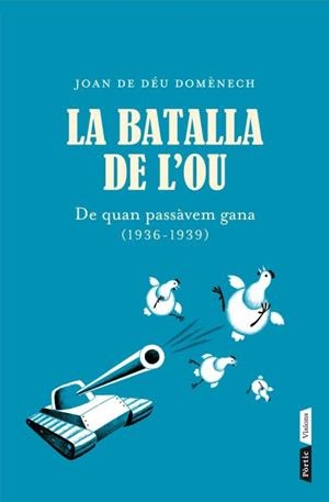 LA BATALLA DE L'OU | 9788498092035 | DOMENECH