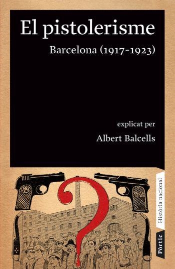 EL PISTOLERISME | 9788498090642 | BALCELLS
