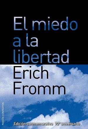 EL MIEDO A LA LIBERTAD | 9788449322501 | FROMM