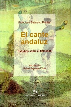 CANTE ANDALUZ | 9788495129000 | BEJARANO