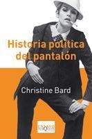 HISTORIA POLITICA DEL PANTALON | 9788483833827 | BARD