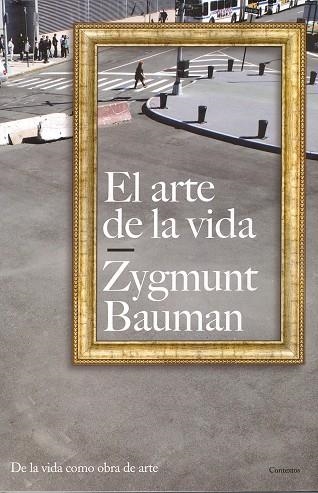 EL ARTE DE LA VIDA | 9788449322013 | BAUMAN