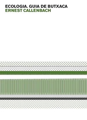 ECOLOGIA GUIA DE BUTXACA | 9788475029030 | CALLENBACH