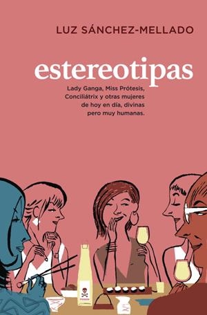 ESTEREOTIPAS | 9788401347771 | SANCHEZ