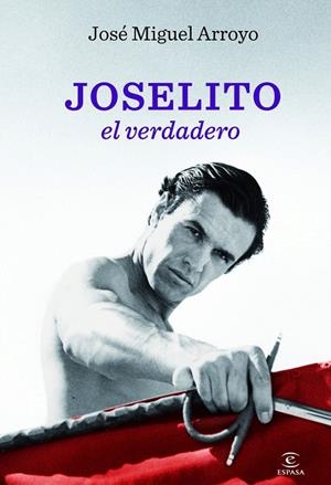 JOSELITO EL VERDADERO | 9788467002843 | ARROYO