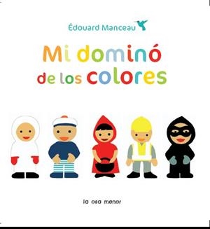 MI DOMINO DE LOS COLORES | 9788492766543 | MANCEAU