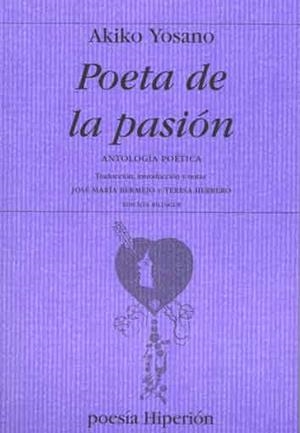 POETA DE LA PASION | 9788475178998 | YOSANO, AKIKO