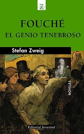 FOUCHÉ EL GENIO TENEBROSO | 9788426155023 | ZWEIG