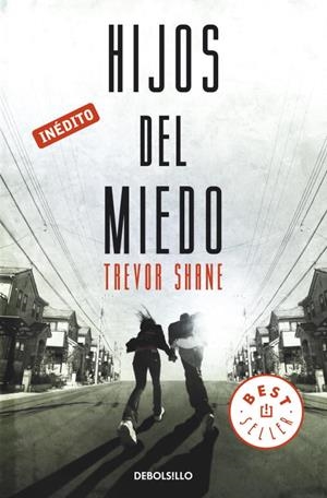 HIJOS DEL MIEDO | 9788499894911 | SHANE
