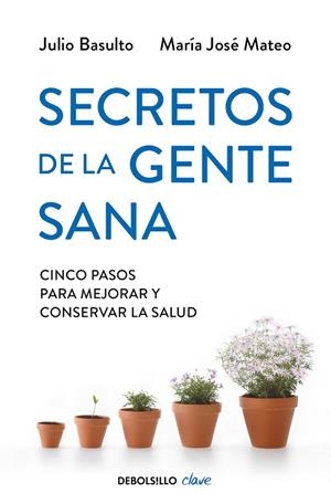 SECRETOS DE LA GENTE SANA | 9788499893891 | VARIS