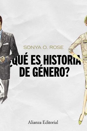 ¿QUE ES HISTORIA DE GENERO? | 9788420669687 | O.ROSE