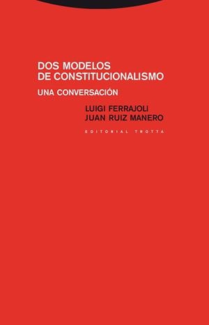 DOS MODELOS DE CONSTITUCIONALISM | 9788498792546 | VARIS