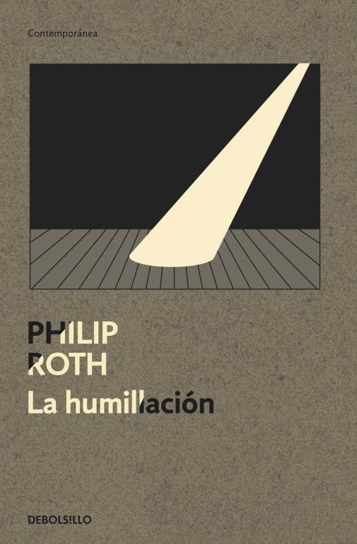 LA HUMILLACION | 9788499087429 | ROTH