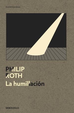 LA HUMILLACION | 9788499087429 | ROTH