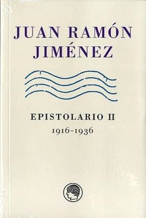 EPISTOLARIO II (1916-1936) | 9788493886059 | JIMENEZ, JUAN RAMON