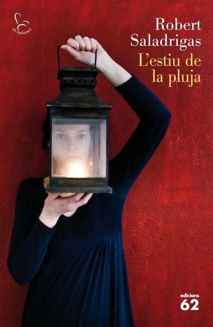 L'ESTIU DE LA PLUJA | 9788429769241 | SALADRIGAS