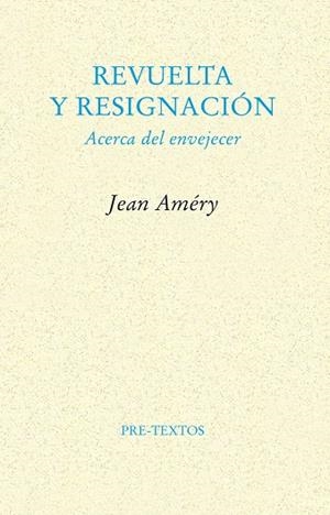 REVUELTA Y RESIGNACION PT-523 | 9788481914009 | AMERY, JEAN