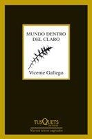 MUNDO DENTRO DEL CLARO | 9788483833834 | GALLEGO
